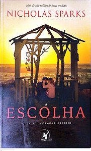 Livro a Escolha Autor Sparks, Nicholas (2016) [usado]