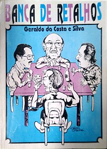 Livro Banca de Retalhos Autor Silva, Geraldo da Costa [usado]