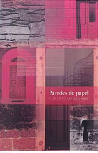 Livro Paredes de Papel Autor Magalhães, Roberto (2012) [seminovo]