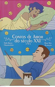 Livro Contos de Amor do Século Xxi Autor Bruno (org.), Neila (2022) [seminovo]