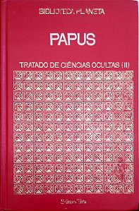 Livro Tratado de Ciências Ocultas; 2 (biblioteca Planeta; 9) Autor Papus (1973) [usado]