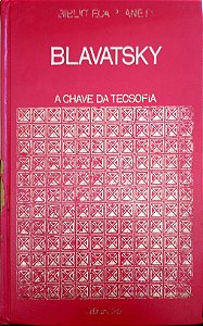 Livro a Chave da Teosofia (biblioteca Planeta; 5) Autor Blavatsky (1973) [usado]