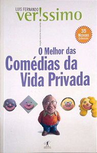 Livro o Melhor das Comédias da Vida Privada Autor Verissimo, Luis Fernando (2004) [usado]