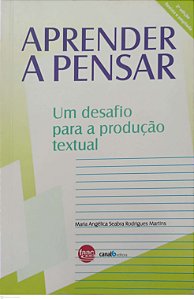 Livro Aprender a Pensar - Produção Textual Autor Martins, Maria Angélica Seabra Rodrigues (2009) [seminovo]