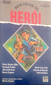 Livro Sete Faces do Herói Autor Telles, Carlos Queiroz (1992) [usado]