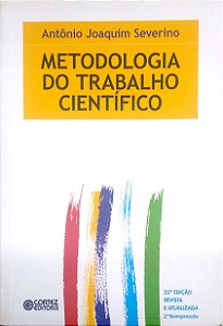 Livro Metodologia do Trabalho Científico Autor Severino, Antôno Joaquim (2007) [usado]