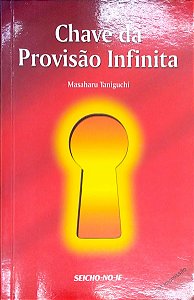 Livro Chave da Provisão Infinita Autor Taniguchi, Masaharu (2012) [usado]