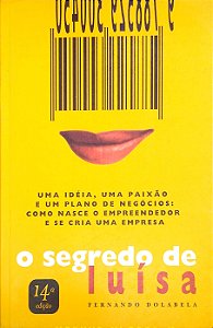Livro o Segredo de Luísa Autor Dolabela, Fernando (1999) [usado]