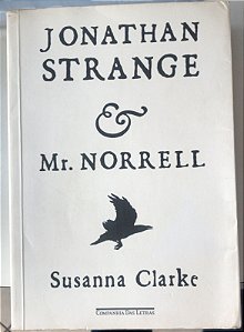 Livro Jonathan Strange & Mr. Norrell Autor Clarke, Susanna (2005) [usado]
