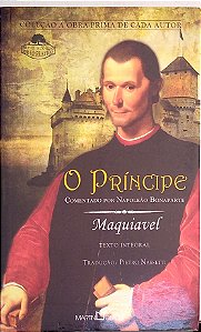 Livro o Príncipe (obra Prima de Cada Autor; 2) Autor Maquiavel (2007) [usado]