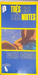 Livro Três Dias/três Noites Autor Casado, Pablo (1986) [usado]