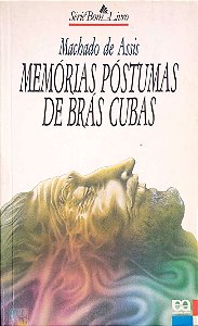 Livro Memórias Póstumas de Brás Cubas Autor Assis, Machado de (1996) [usado]