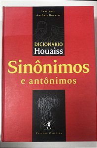 Livro Dicionário Houaiss Sinônimos e Antônimos Autor Houaiss, Antônio (2003) [usado]