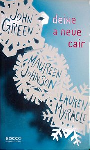 Livro Deixe a Neve Cair Autor Green, John (2013) [usado]