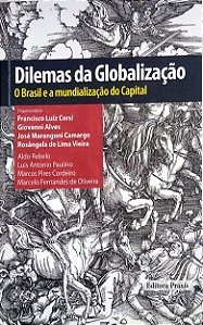 Livro Dilemas da Globalização Autor Corsi, Francisco Luiz (org.) (2007) [seminovo]