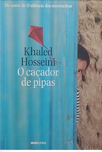Livro Caçador de Pipas, o Autor Hosseini, Khaled (2016) [usado]