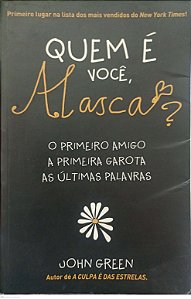 Livro Quem é Você, Alasca ? Autor Green, John (2014) [usado]