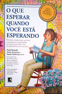 Livro o que Esperar Quando Você Está Esperando Autor Murkoff, Heidi E. (2011) [usado]
