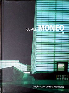 Livro Rafael Moneo; 14 (col. Folha Grandes Arquitetos) Autor Casamonti, Marco (2011) [seminovo]