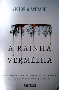Livro a Rainha Vermelha (rainha Vermelha; 1) Autor Aveyard, Victoria (2015) [seminovo]