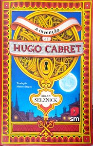 Livro a Invenção de Hugo Cabret Autor Selznick, Brian (2022) [usado]