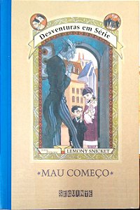 Livro Mau Começo (desventuras em Série; 1) Autor Snicket, Lemony (2021) [usado]