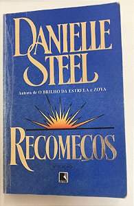 Livro Recomeços Autor Steel, Danielle (1999) [usado]