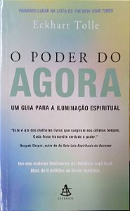 Livro o Poder do Agora Autor Tolle, Eckhart (2017) [usado]