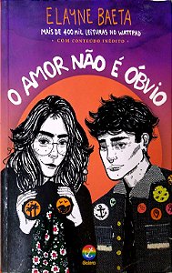 Livro o Amor Não é Tão Óbvio Autor Baeta, Elayne (2022) [usado]