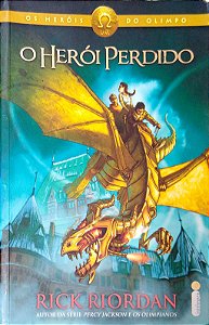 Livro o Herói Perdido (os Heróis do Olimpo; 1) Autor Riordan, Rick (2011) [usado]