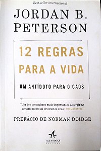 Livro 12 Regras para Mudar a Vida Autor Peterson, Jordan B. (2018) [usado]