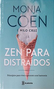 Livro Zen para Distraídos Autor Coen, Monja & Nilo Cruz (2019) [usado]