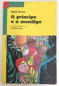 Livro o Príncipe e o Mendigo ( Série Reencontro) Autor Twain, Mark (2017) [usado]