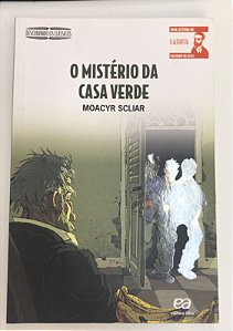 Livro o Mistério da Casa Verde Autor Scliar, Moacyr (2008) [usado]