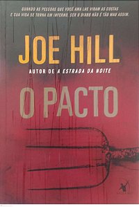 Livro o Pacto Autor Hill, Joe (2010) [seminovo]