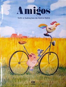 Livro Amigos Autor Heine, Helme (2013) [usado]