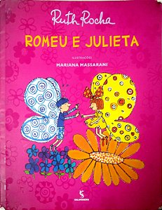 Livro Romeu e Julieta Autor Rocha, Ruth (2009) [usado]
