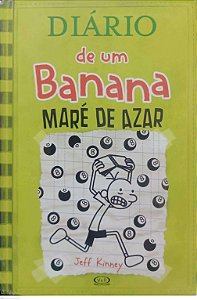 Livro Maré de Azar - Diário de um Banana 9 (capa Dura) Autor Kinney, Jeff (2014) [seminovo]