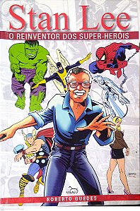 Livro Stan Lee: o Reinventor dos Super-heróis Autor Guedes, Roberto (2012) [usado]