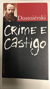 Livro Crime e Castigo Autor Dostoiévski (2009) [usado]