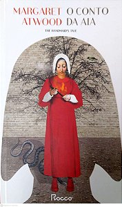 Livro o Conto da Aia Autor Atwood, Margaret (2017) [usado]