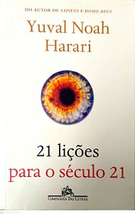 Livro 21 Lições para o Século 21 Autor Harari, Yuval Noah (2020) [usado]
