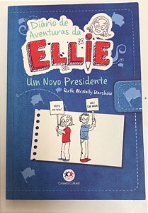 Livro Diário de Aventuras da Ellie: um Novo Presidente Autor Barshaw, Ruth Mcnally (2015) [usado]