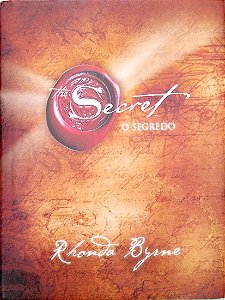 Livro The Secret - o Segredo Autor Byrne, Rhonda (2007) [usado]