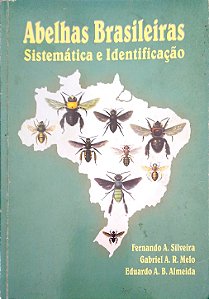 Livro Abelhas Brasileiras: Sistemática e Identificação Autor Silveira, Fernando A. (2002) [usado]