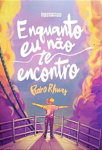 Livro Enquanto Eu Não Te Encontro Autor Rhuas, Pedro (2022) [seminovo]
