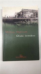 Livro Dois Irmãos Autor Hatoum, Milton (2003) [usado]