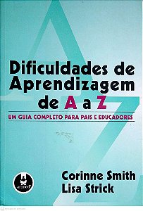 Livro Dificuldades de Aprendizagem de a a Z Autor Smith, Corine e Lisa Strick (2008) [usado]