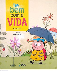 Livro de bem com a Vida Autor Ribeiro, Nye (2012) [seminovo]