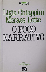 Livro o Foco Narrativo Autor Chiappini, Ligia & Moraes Leite (1997) [usado]